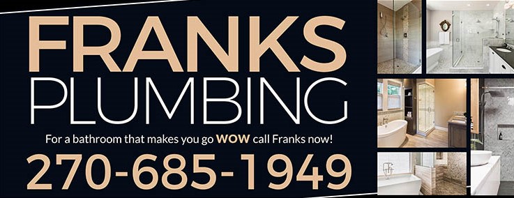 Franks Plumbing. For a bathroom that makes you go WOW call Franks now! 270-685-1949